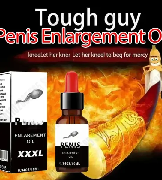 Big Dick Male Penis Enlargement Oil